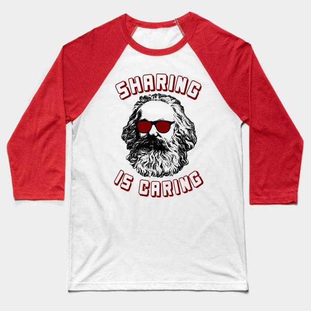 Sharing Is Caring - Karl Marx Silhouette, Socialist, Marxist, Democratic Socialism, Leftist Baseball T-Shirt by SpaceDogLaika